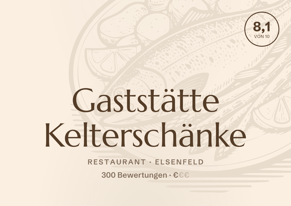Illustriertes Poster von Gaststätte Kelterschänke, Restaurant in Elsenfeld: Bewertung 8,1 von 10 aus 300 Bewertungen, Preisniveau €