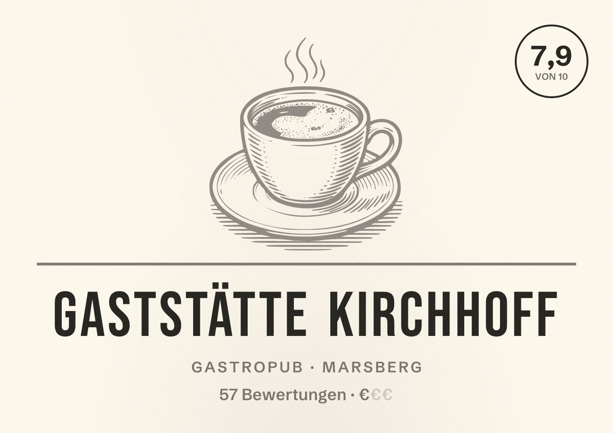 Illustriertes Poster von Gaststätte Kirchhoff, Gastropub in Marsberg: Bewertung 7,9 von 10 aus 57 Bewertungen, Preisniveau €