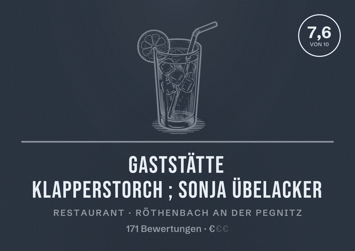 Illustriertes Poster von Gaststätte Klapperstorch ; Sonja Übelacker, Restaurant in Röthenbach an der Pegnitz: Bewertung 7,6 von 10 aus 171 Bewertungen, Preisniveau €