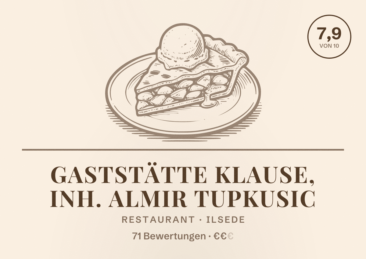 Illustriertes Poster von Gaststätte Klause, Inh. Almir Tupkusic, Restaurant in Ilsede: Bewertung 7,9 von 10 aus 71 Bewertungen, Preisniveau €€
