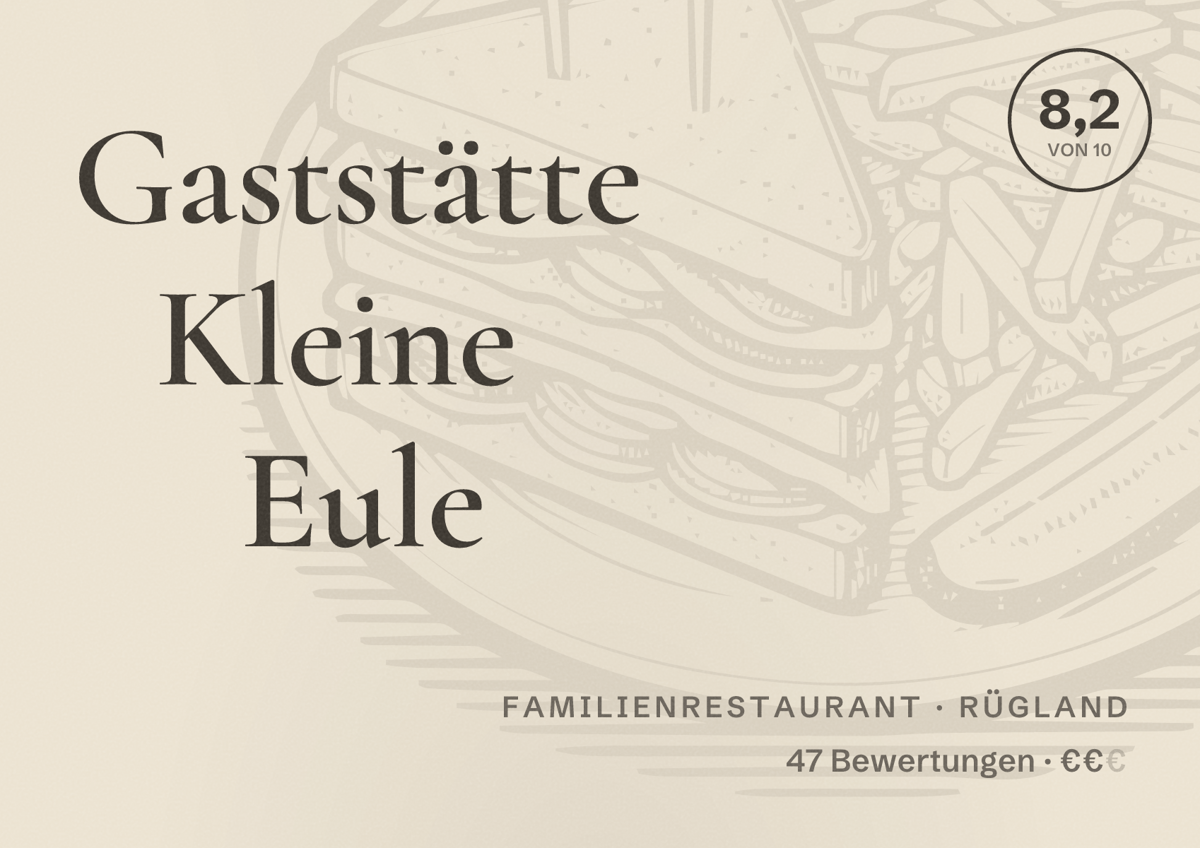 Illustriertes Poster von Gaststätte Kleine Eule, Familienrestaurant in Rügland: Bewertung 8,2 von 10 aus 47 Bewertungen, Preisniveau €€