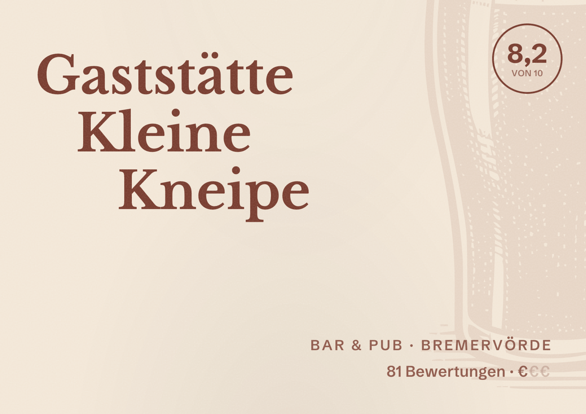 Illustriertes Poster von Gaststätte Kleine Kneipe, Bar & Pub in Bremervörde: Bewertung 8,2 von 10 aus 81 Bewertungen, Preisniveau €