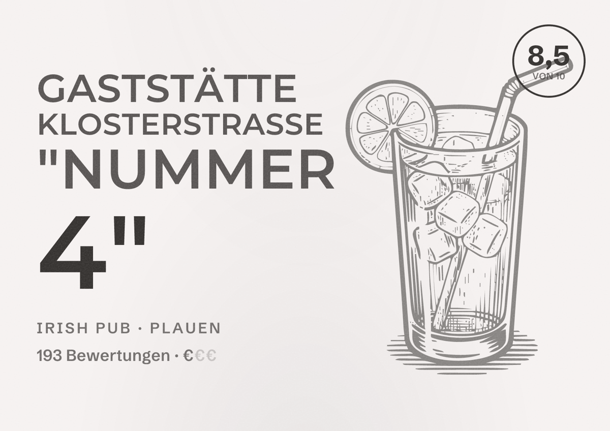 Illustriertes Poster von Gaststätte Klosterstraße "NUMMER 4", Irish Pub in Plauen: Bewertung 8,5 von 10 aus 193 Bewertungen, Preisniveau €