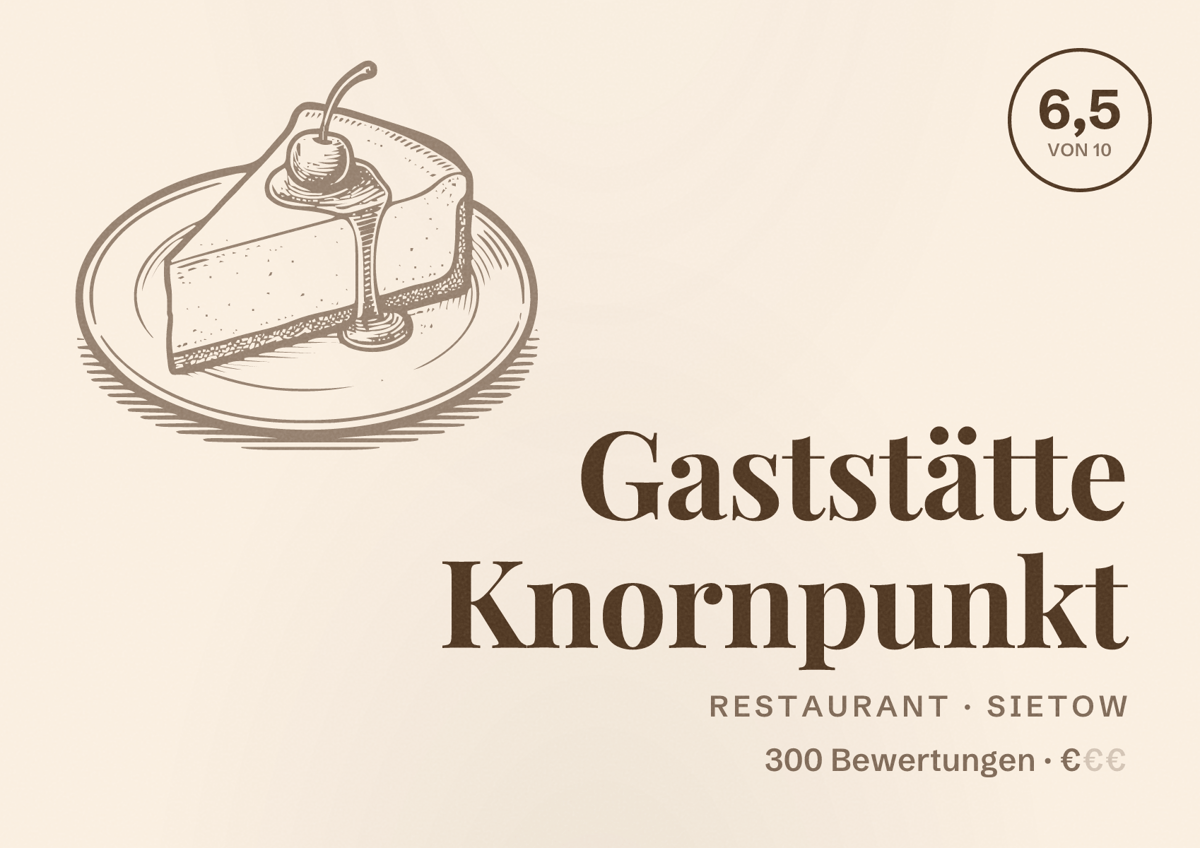Illustriertes Poster von Gaststätte Knornpunkt, Restaurant in Sietow: Bewertung 6,5 von 10 aus 300 Bewertungen, Preisniveau €