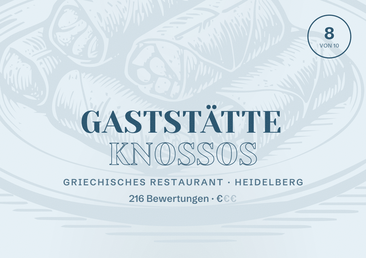 Illustriertes Poster von Gaststätte Knossos, Griechisches Restaurant in Heidelberg: Bewertung 8 von 10 aus 216 Bewertungen, Preisniveau €