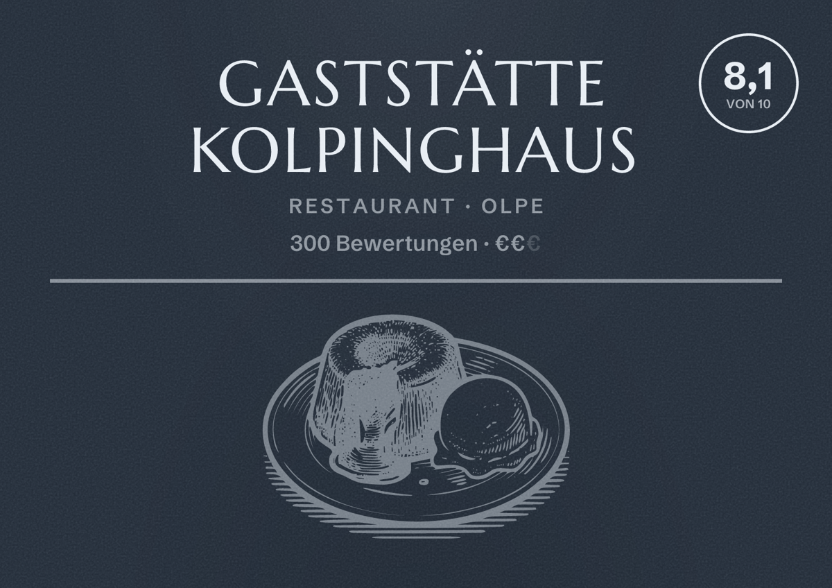 Illustriertes Poster von Gaststätte Kolpinghaus, Restaurant in Olpe: Bewertung 8,1 von 10 aus 300 Bewertungen, Preisniveau €€