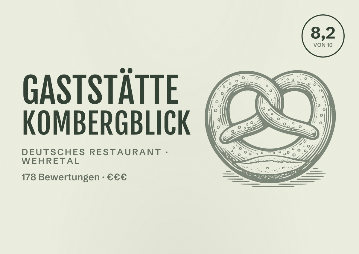 Illustriertes Poster von Gaststätte Kombergblick, Deutsches Restaurant in Wehretal: Bewertung 8,2 von 10 aus 178 Bewertungen, Preisniveau €€€