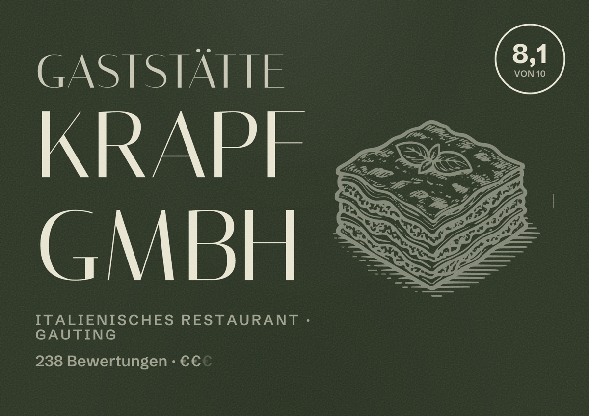 Illustriertes Poster von Gaststätte Krapf GmbH, Italienisches Restaurant in Gauting: Bewertung 8,1 von 10 aus 238 Bewertungen, Preisniveau €€
