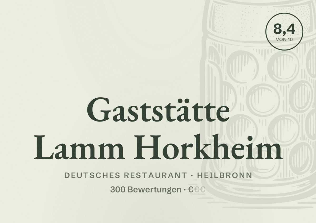 Illustriertes Poster von Gaststätte Lamm Horkheim, Deutsches Restaurant in Heilbronn: Bewertung 8,4 von 10 aus 300 Bewertungen, Preisniveau €