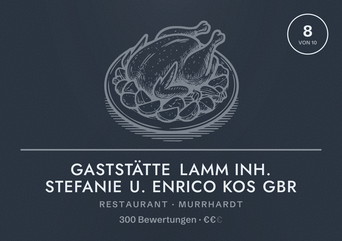 Illustriertes Poster von Gaststätte Lamm Inh. Stefanie u. Enrico Kos GbR, Restaurant in Murrhardt: Bewertung 8 von 10 aus 300 Bewertungen, Preisniveau €€