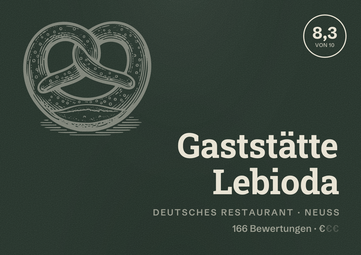 Illustriertes Poster von Gaststätte Lebioda, Deutsches Restaurant in Neuss: Bewertung 8,3 von 10 aus 166 Bewertungen, Preisniveau €