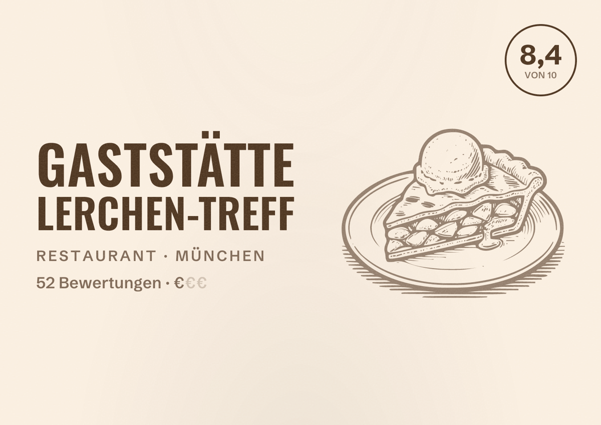 Illustriertes Poster von Gaststätte Lerchen-Treff, Restaurant in München: Bewertung 8,4 von 10 aus 52 Bewertungen, Preisniveau €