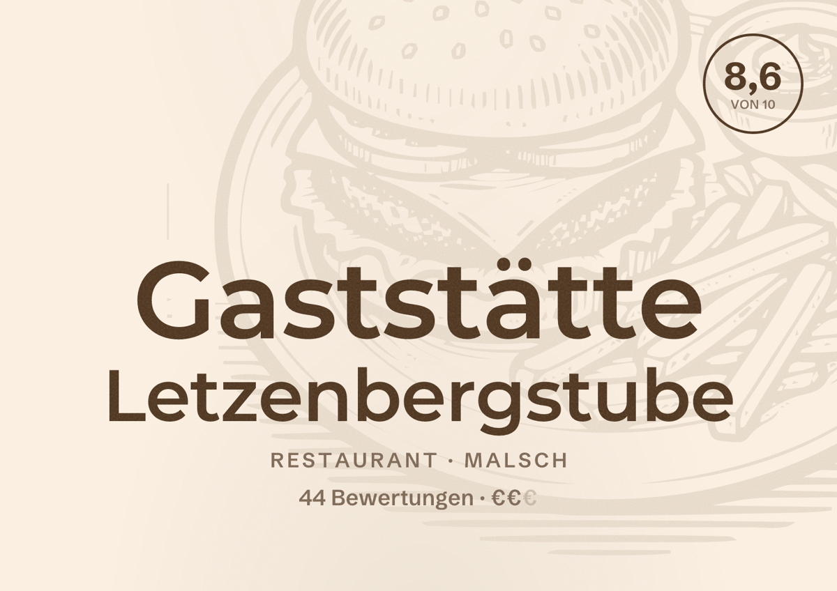 Illustriertes Poster von Gaststätte Letzenbergstube, Restaurant in Malsch: Bewertung 8,6 von 10 aus 44 Bewertungen, Preisniveau €€