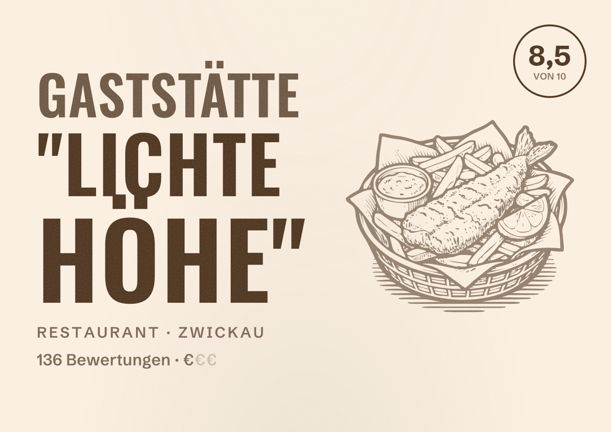 Illustriertes Poster von Gaststätte "Lichte Höhe", Restaurant in Zwickau: Bewertung 8,5 von 10 aus 136 Bewertungen, Preisniveau €