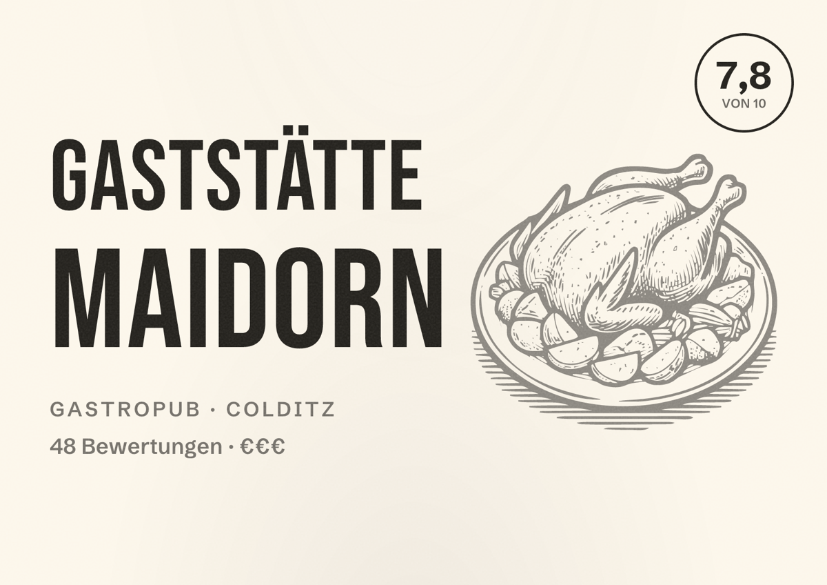 Illustriertes Poster von Gaststätte Maidorn, Gastropub in Colditz: Bewertung 7,8 von 10 aus 48 Bewertungen, Preisniveau €€€