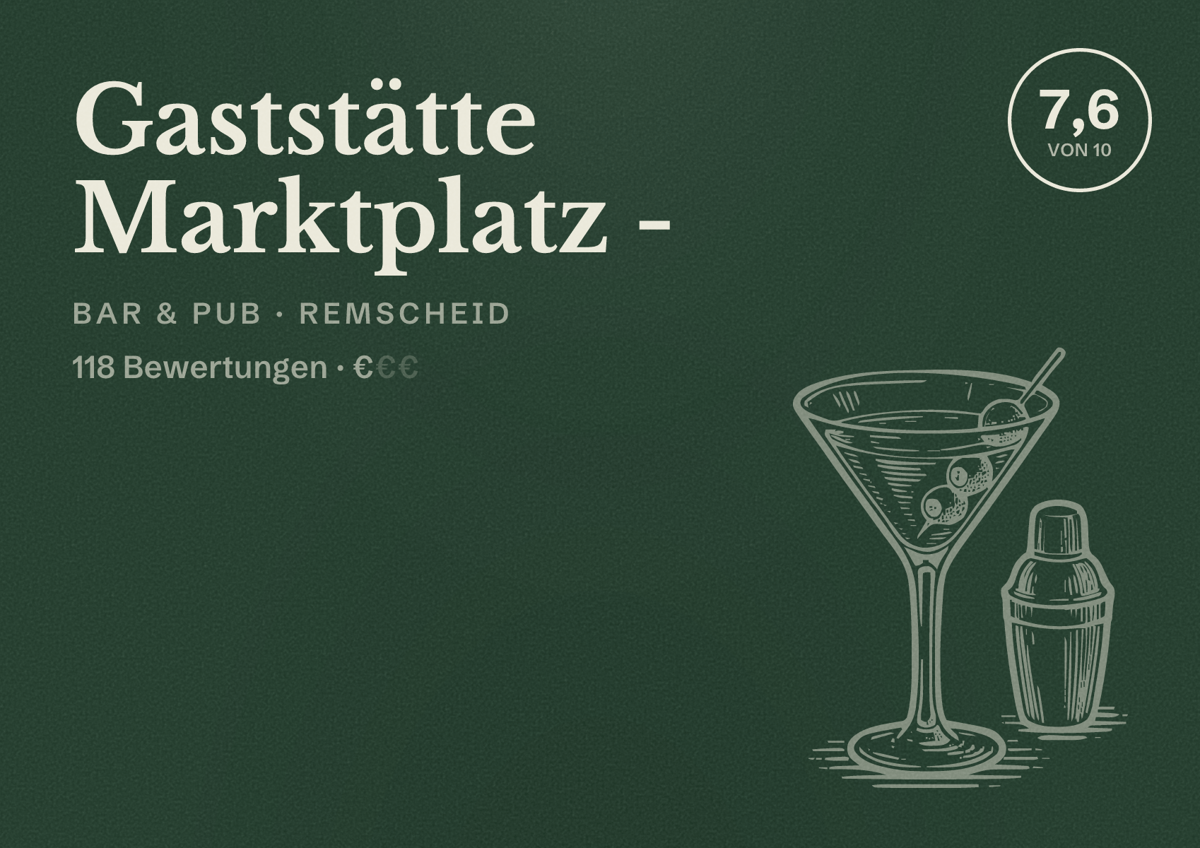 Illustriertes Poster von Gaststätte Marktplatz -, Bar & Pub in Remscheid: Bewertung 7,6 von 10 aus 118 Bewertungen, Preisniveau €