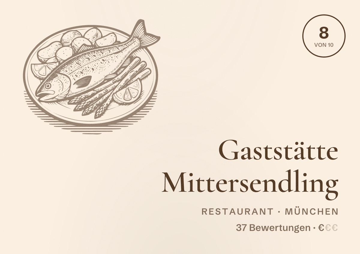 Illustriertes Poster von Gaststätte Mittersendling, Restaurant in München: Bewertung 8 von 10 aus 37 Bewertungen, Preisniveau €