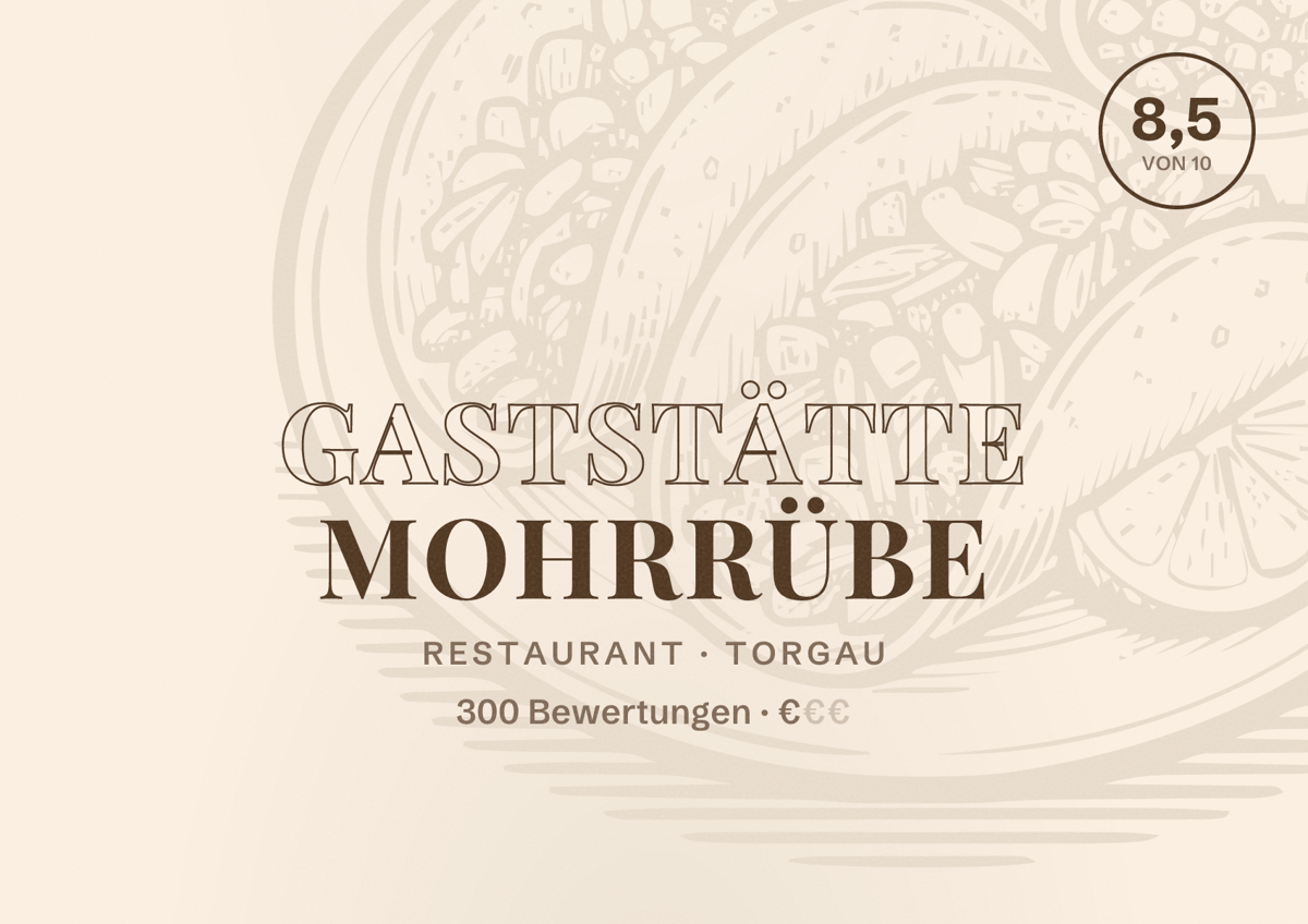 Illustriertes Poster von Gaststätte Mohrrübe, Restaurant in Torgau: Bewertung 8,5 von 10 aus 300 Bewertungen, Preisniveau €