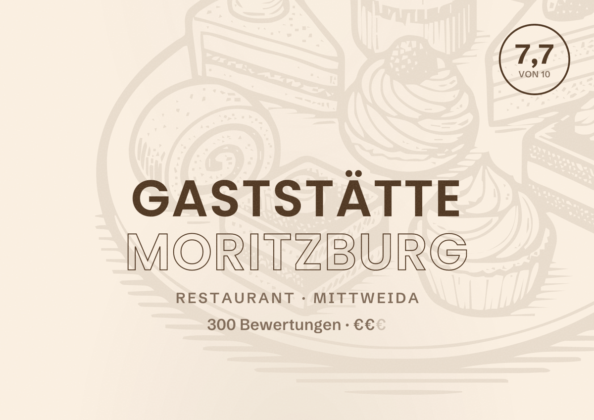 Illustriertes Poster von Gaststätte Moritzburg, Restaurant in Mittweida: Bewertung 7,7 von 10 aus 300 Bewertungen, Preisniveau €€