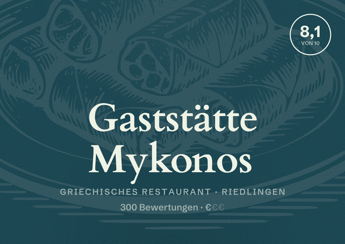 Illustriertes Poster von Gaststätte Mykonos, Griechisches Restaurant in Riedlingen: Bewertung 8,1 von 10 aus 300 Bewertungen, Preisniveau €