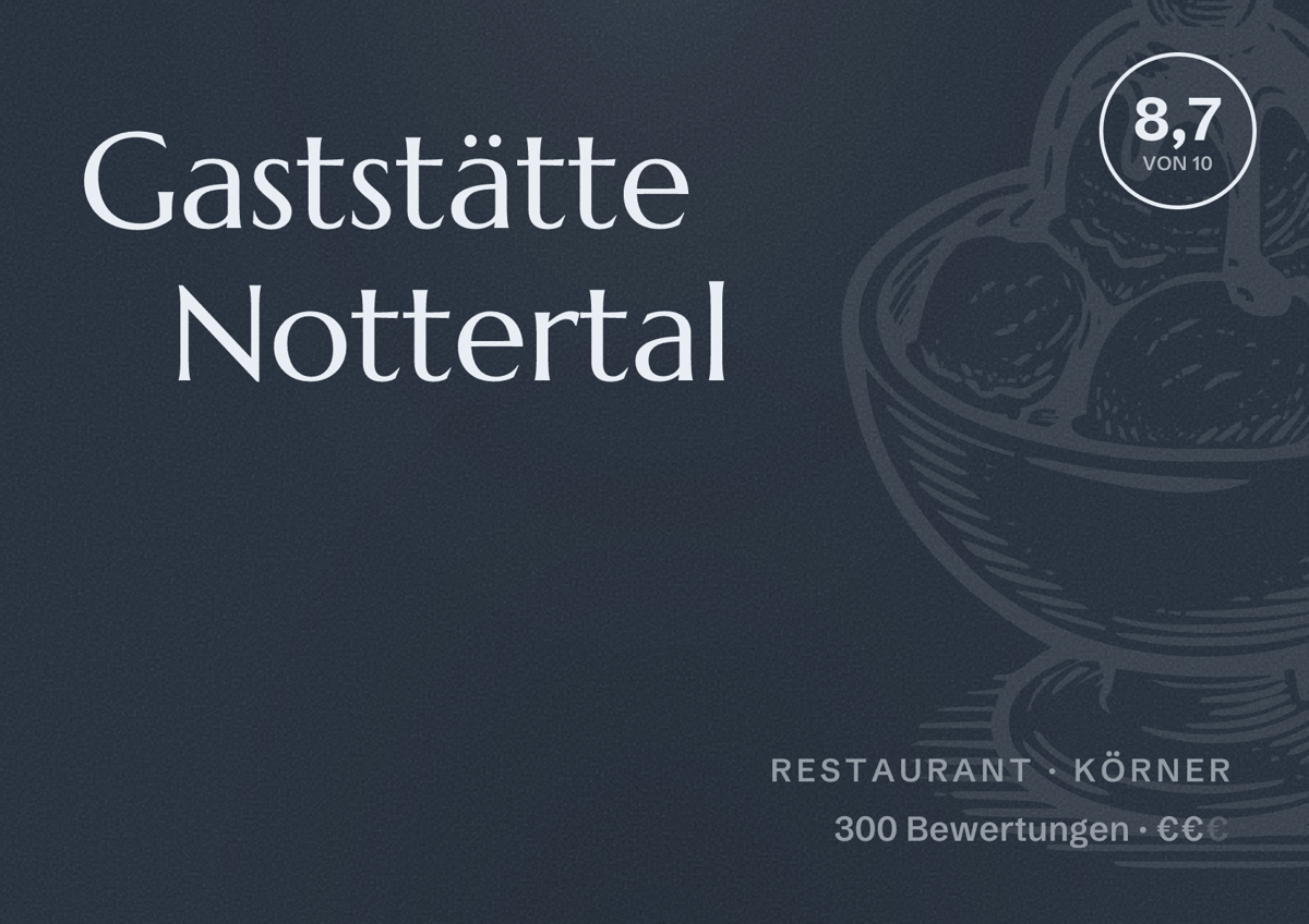 Illustriertes Poster von Gaststätte Nottertal, Restaurant in Körner: Bewertung 8,7 von 10 aus 300 Bewertungen, Preisniveau €€