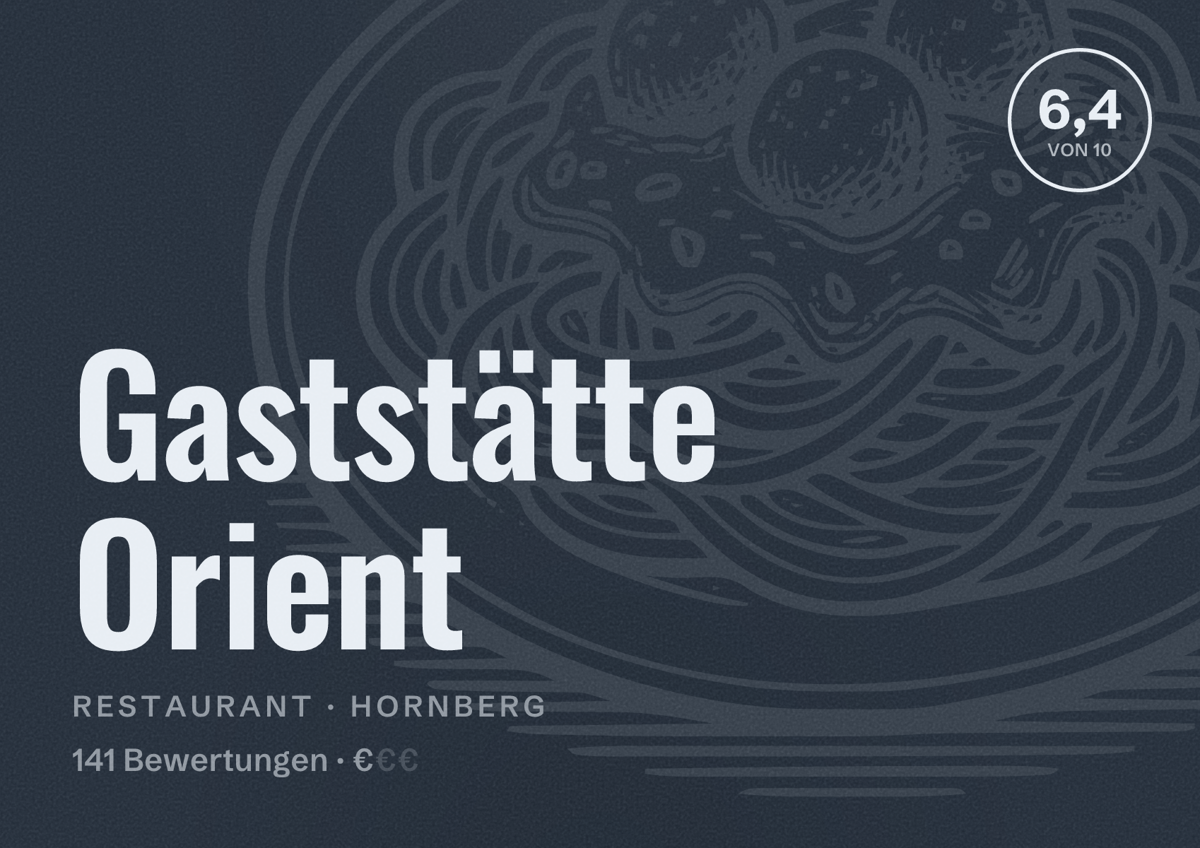 Illustriertes Poster von Gaststätte Orient, Restaurant in Hornberg: Bewertung 6,4 von 10 aus 141 Bewertungen, Preisniveau €