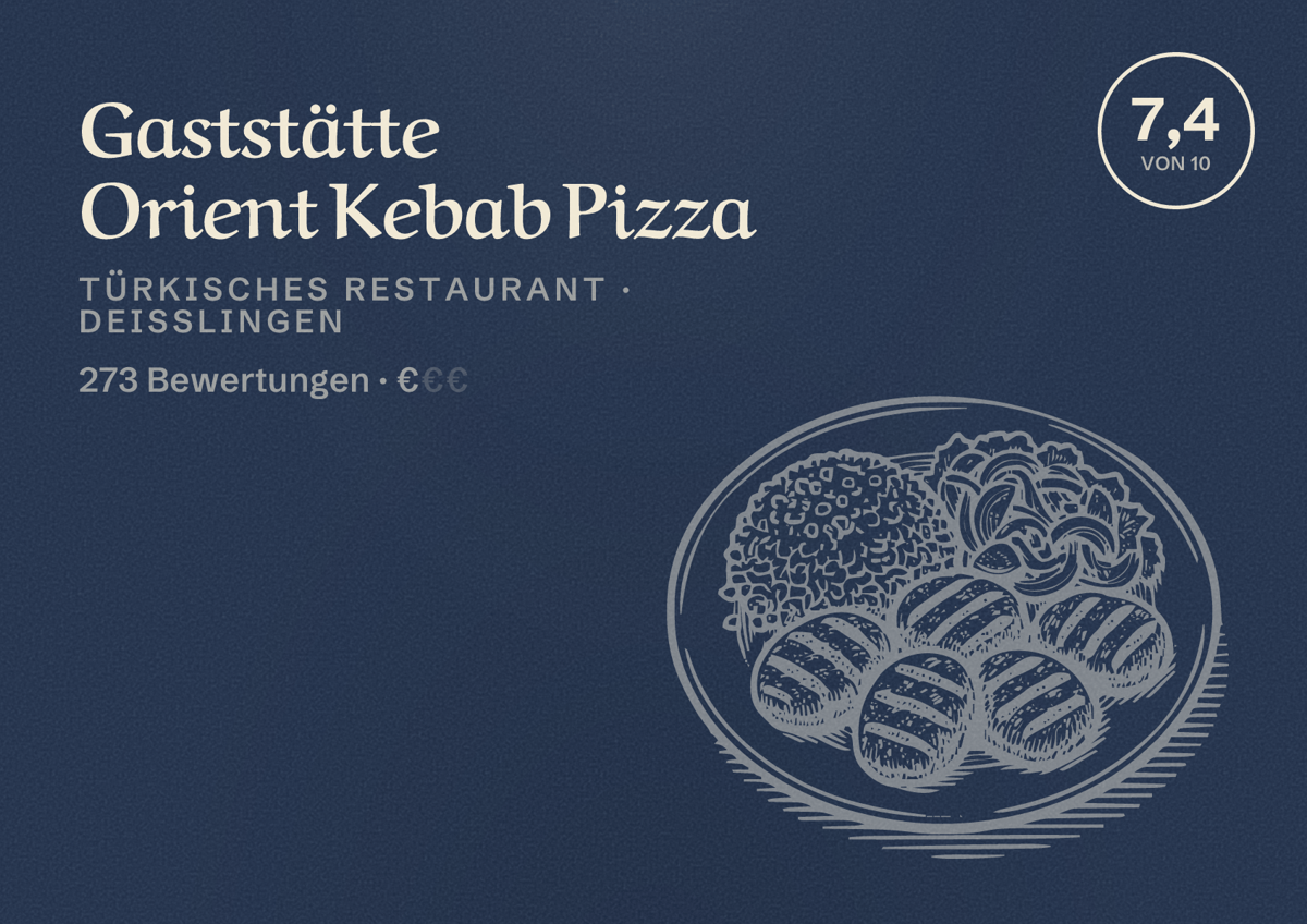 Illustriertes Poster von Gaststätte Orient Kebab Pizza, Türkisches Restaurant in Deißlingen: Bewertung 7,4 von 10 aus 273 Bewertungen, Preisniveau €