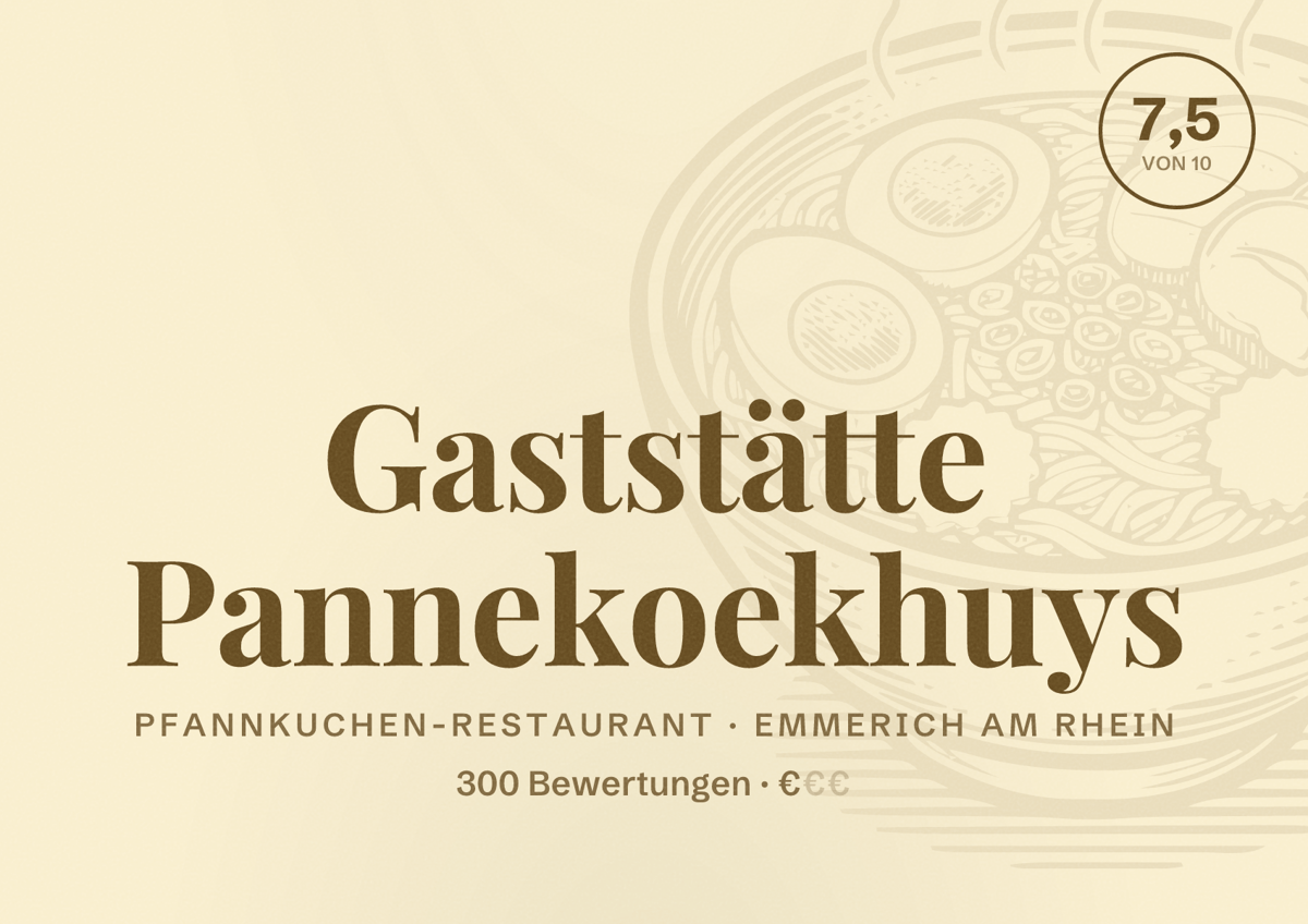Illustriertes Poster von Gaststätte Pannekoekhuys, Pfannkuchen-Restaurant in Emmerich am Rhein: Bewertung 7,5 von 10 aus 300 Bewertungen, Preisniveau €