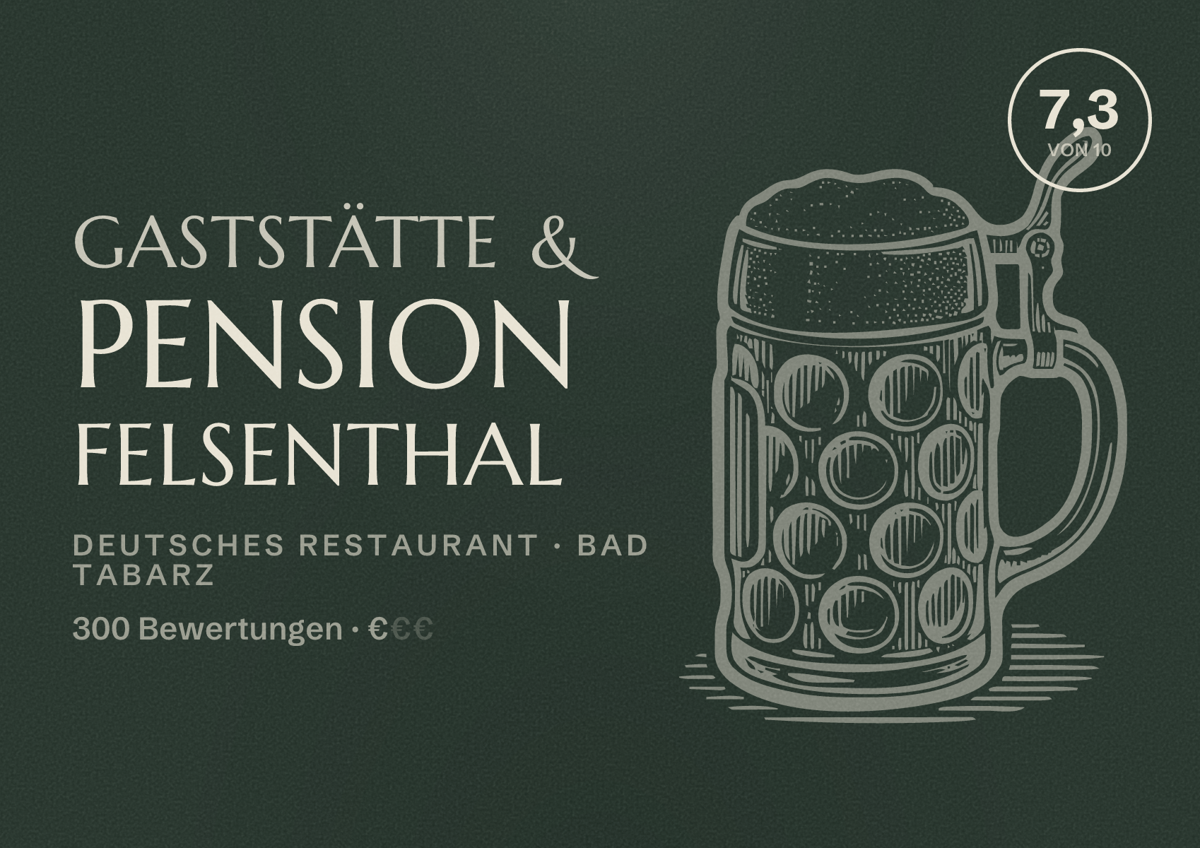 Illustriertes Poster von Gaststätte & Pension Felsenthal, Deutsches Restaurant in Bad Tabarz: Bewertung 7,3 von 10 aus 300 Bewertungen, Preisniveau €
