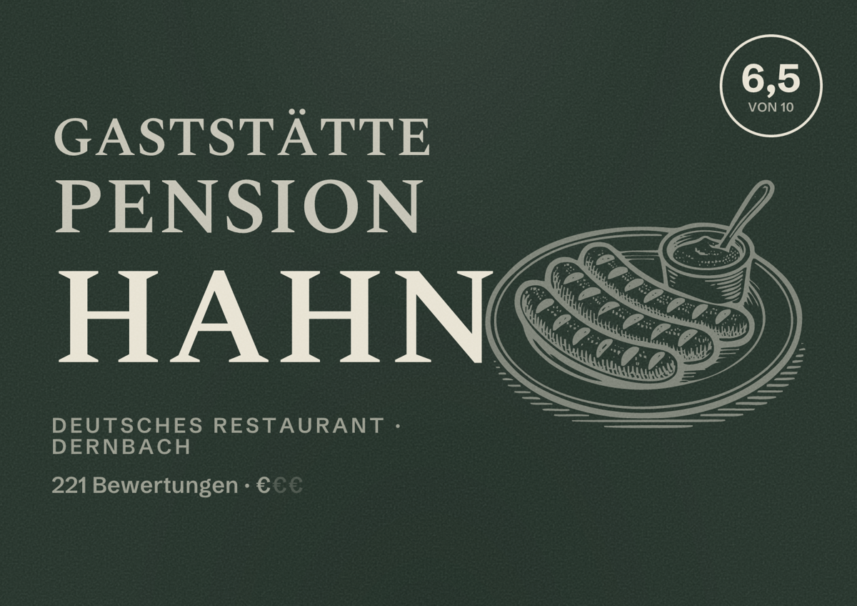 Illustriertes Poster von Gaststätte Pension Hahn, Deutsches Restaurant in Dernbach: Bewertung 6,5 von 10 aus 221 Bewertungen, Preisniveau €