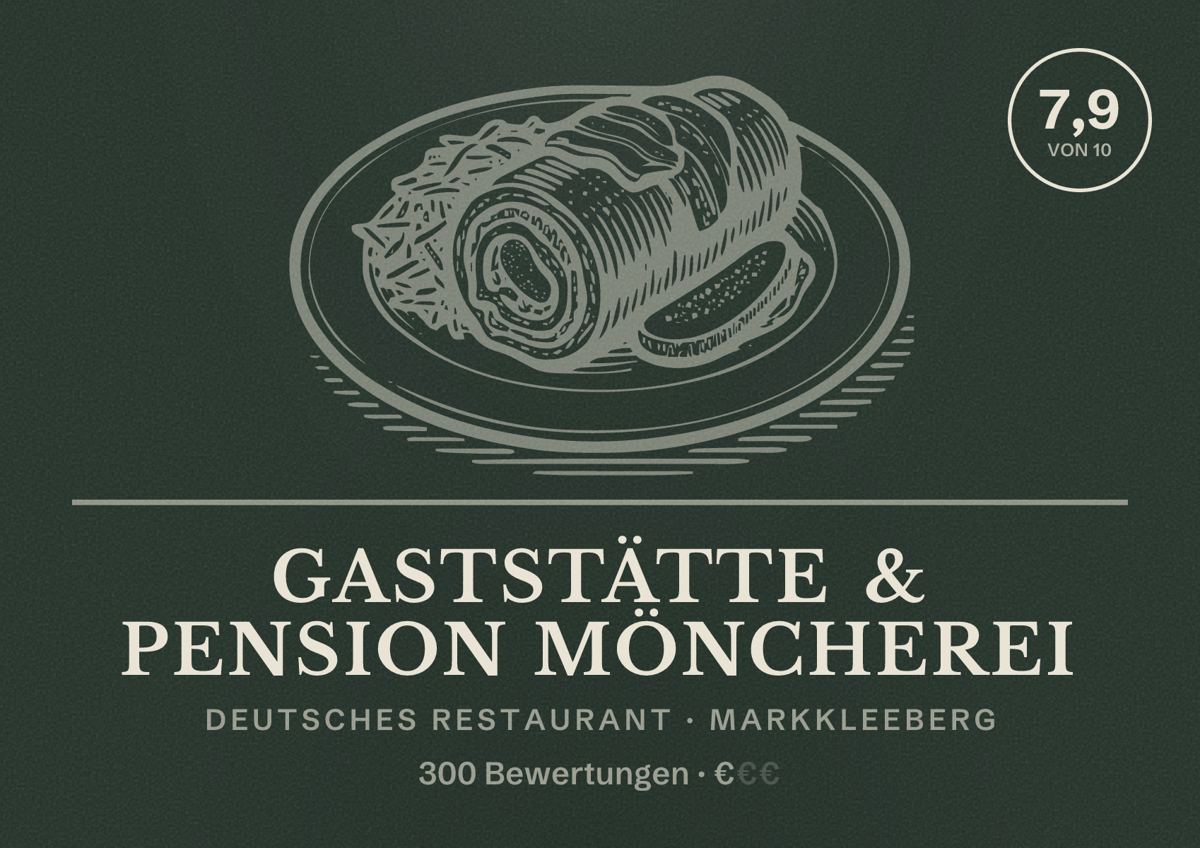 Illustriertes Poster von Gaststätte & Pension Möncherei, Deutsches Restaurant in Markkleeberg: Bewertung 7,9 von 10 aus 300 Bewertungen, Preisniveau €