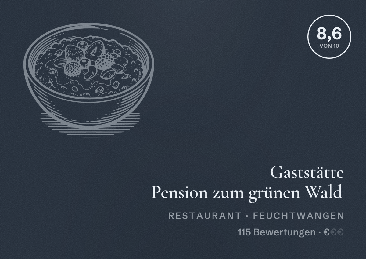Illustriertes Poster von Gaststätte Pension zum grünen Wald, Restaurant in Feuchtwangen: Bewertung 8,6 von 10 aus 115 Bewertungen, Preisniveau €