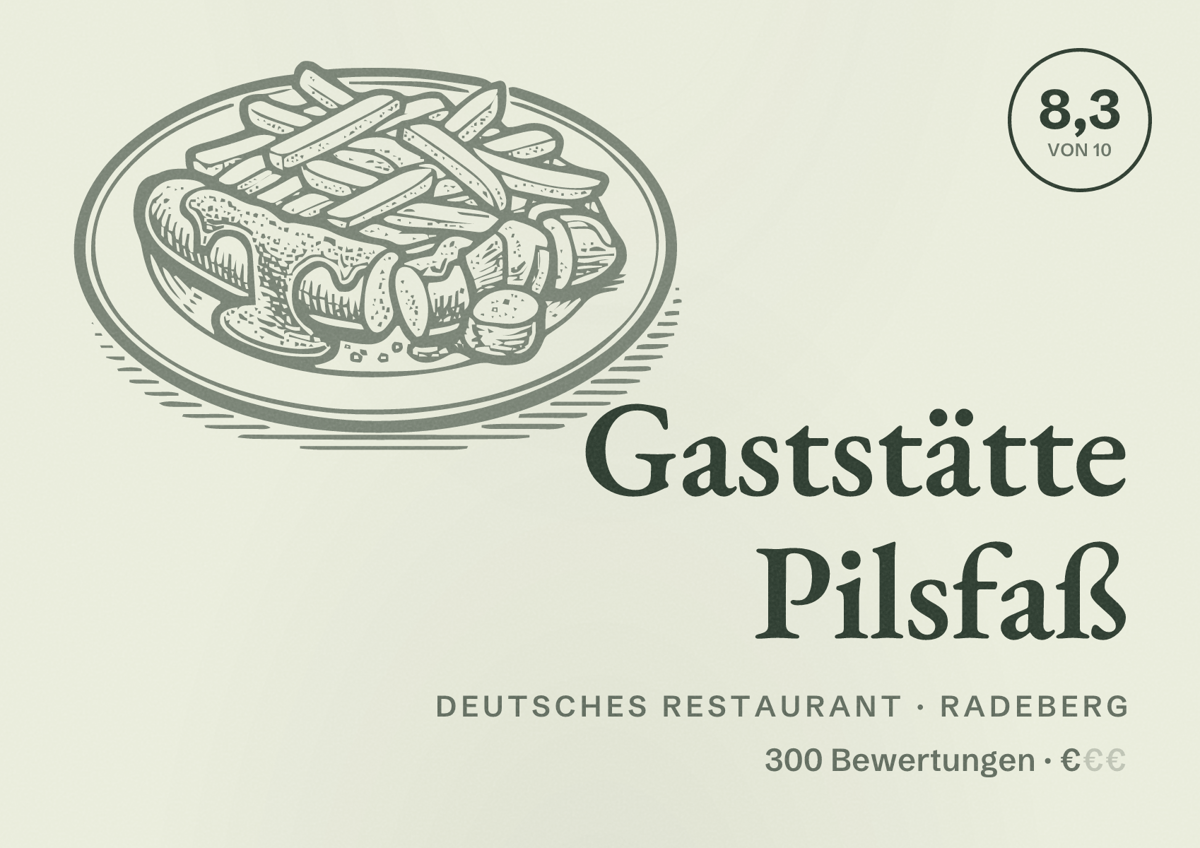 Illustriertes Poster von Gaststätte Pilsfaß, Deutsches Restaurant in Radeberg: Bewertung 8,3 von 10 aus 300 Bewertungen, Preisniveau €