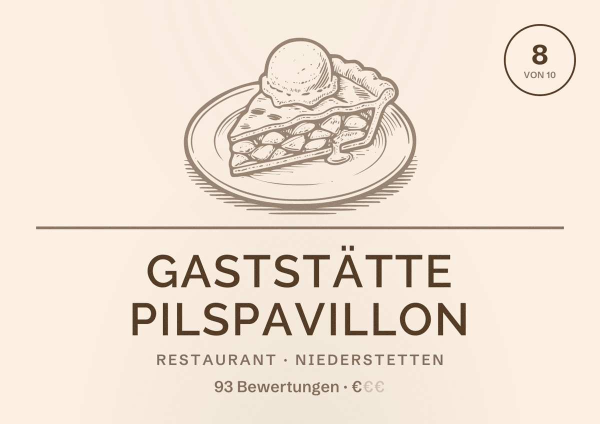 Illustriertes Poster von Gaststätte PilsPavillon, Restaurant in Niederstetten: Bewertung 8 von 10 aus 93 Bewertungen, Preisniveau €