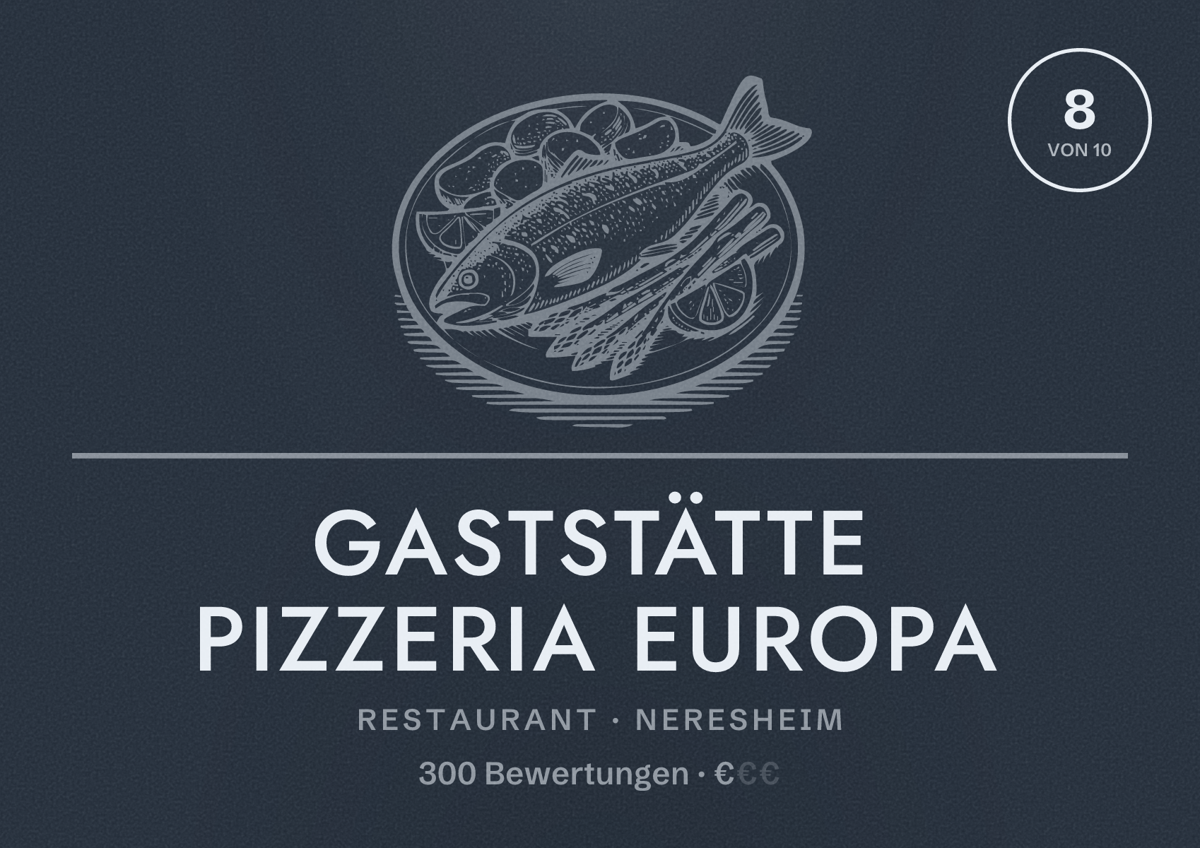 Illustriertes Poster von Gaststätte Pizzeria Europa, Restaurant in Neresheim: Bewertung 8 von 10 aus 300 Bewertungen, Preisniveau €