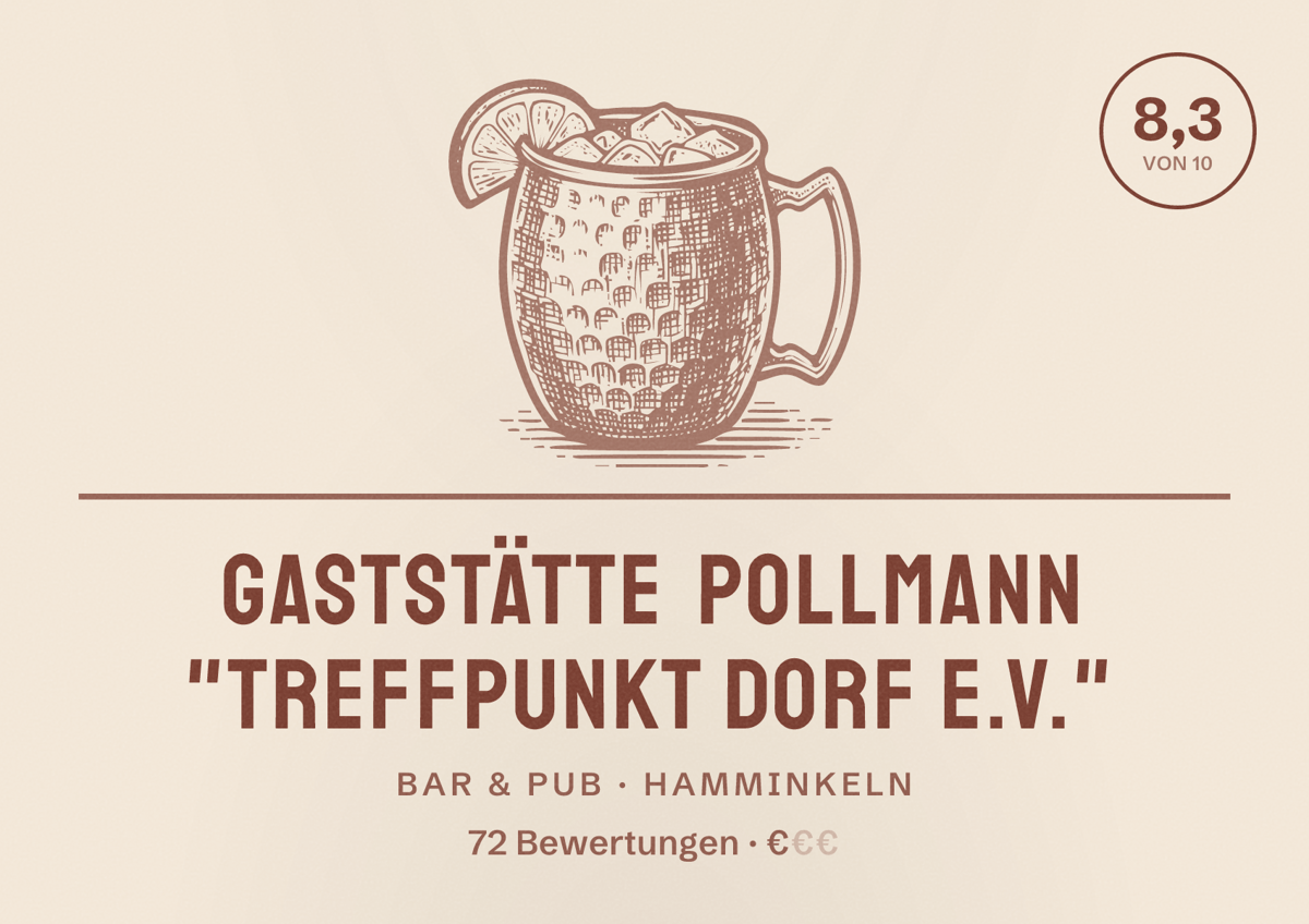 Illustriertes Poster von Gaststätte Pollmann "Treffpunkt Dorf e.V.", Bar & Pub in Hamminkeln: Bewertung 8,3 von 10 aus 72 Bewertungen, Preisniveau €