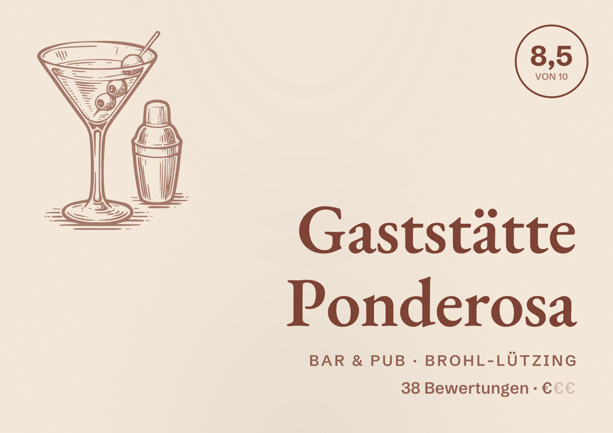 Illustriertes Poster von Gaststätte Ponderosa, Bar & Pub in Brohl-Lützing: Bewertung 8,5 von 10 aus 38 Bewertungen, Preisniveau €