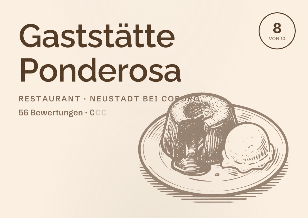 Illustriertes Poster von Gaststätte Ponderosa, Restaurant in Neustadt bei Coburg: Bewertung 8 von 10 aus 56 Bewertungen, Preisniveau €