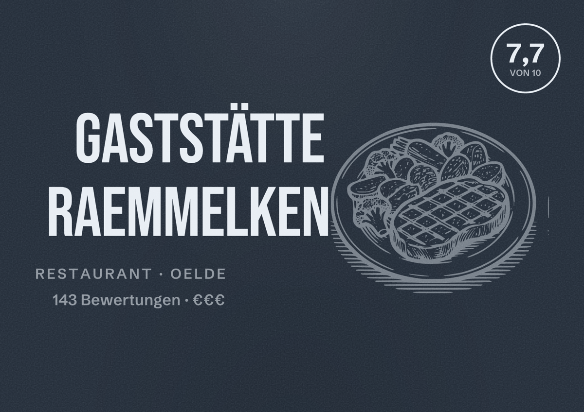 Illustriertes Poster von Gaststätte Raemmelken, Restaurant in Oelde: Bewertung 7,7 von 10 aus 143 Bewertungen, Preisniveau €€€