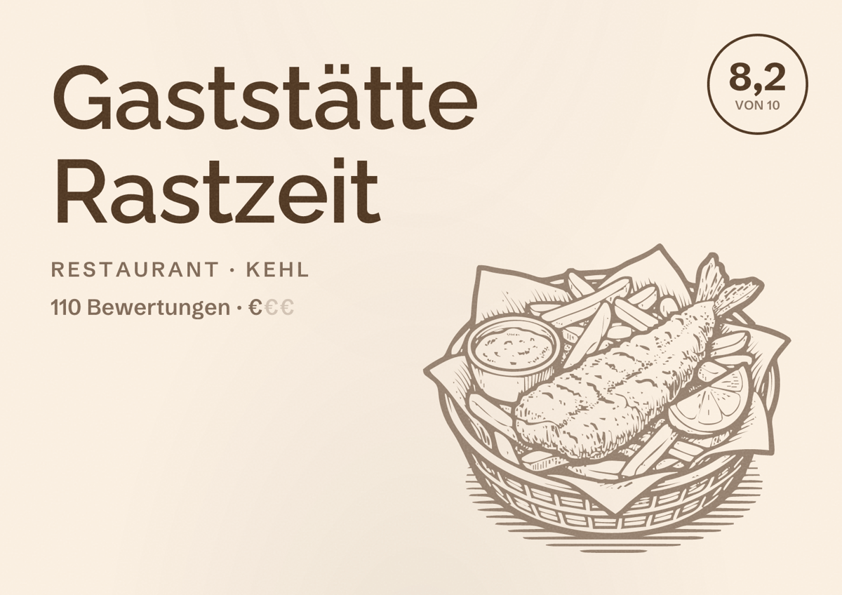 Illustriertes Poster von Gaststätte Rastzeit, Restaurant in Kehl: Bewertung 8,2 von 10 aus 110 Bewertungen, Preisniveau €