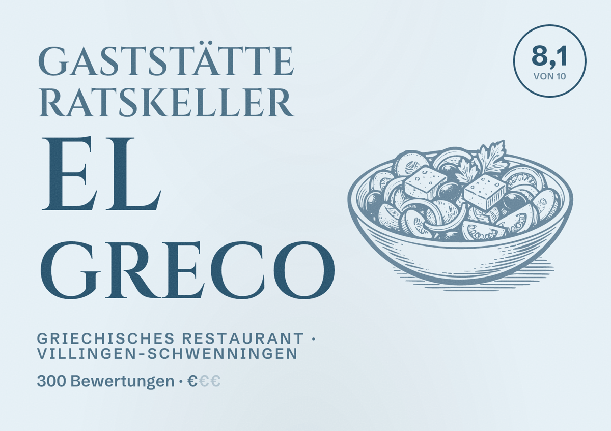 Illustriertes Poster von Gaststätte Ratskeller El Greco, Griechisches Restaurant in Villingen-Schwenningen: Bewertung 8,1 von 10 aus 300 Bewertungen, Preisniveau €
