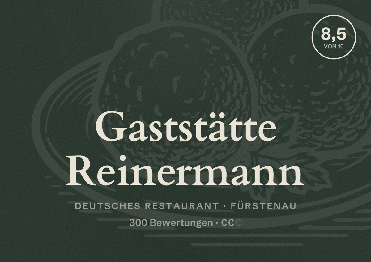 Illustriertes Poster von Gaststätte Reinermann, Deutsches Restaurant in Fürstenau: Bewertung 8,5 von 10 aus 300 Bewertungen, Preisniveau €€