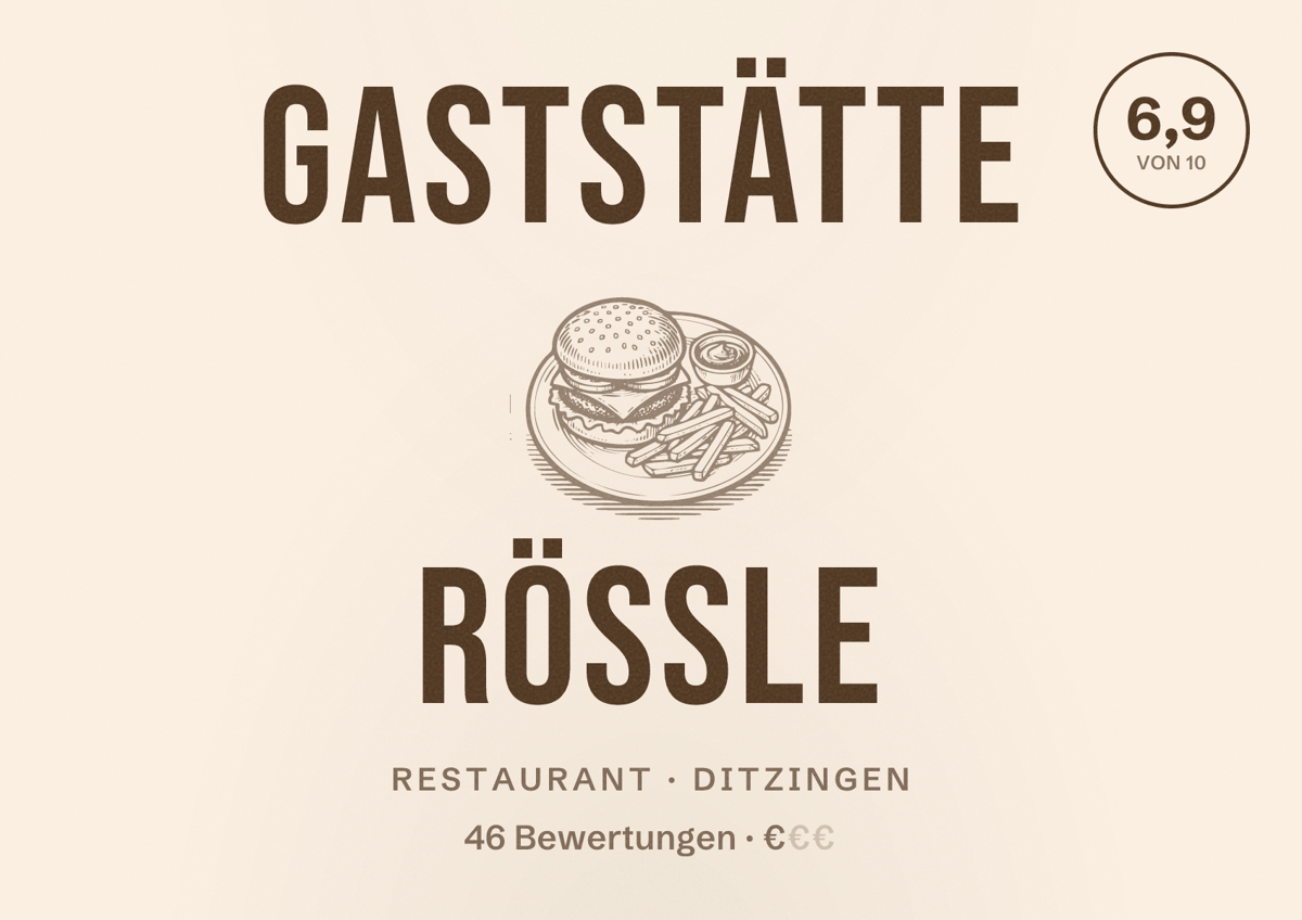 Illustriertes Poster von Gaststätte Rössle, Restaurant in Ditzingen: Bewertung 6,9 von 10 aus 46 Bewertungen, Preisniveau €