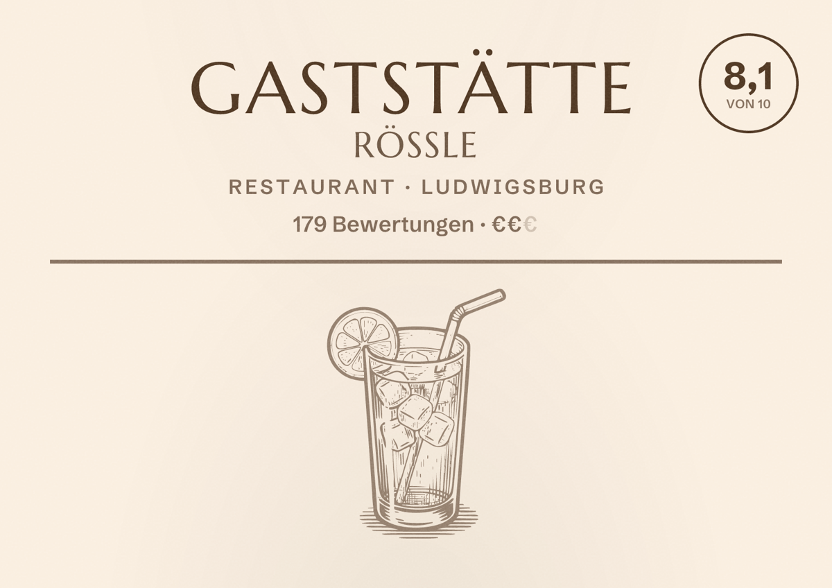 Illustriertes Poster von Gaststätte Rössle, Restaurant in Ludwigsburg: Bewertung 8,1 von 10 aus 179 Bewertungen, Preisniveau €€