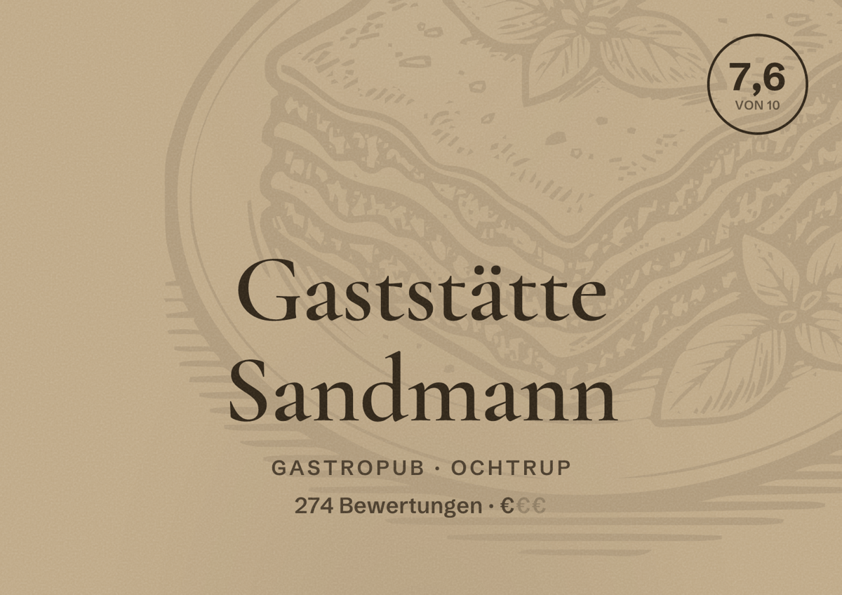Illustriertes Poster von Gaststätte Sandmann, Gastropub in Ochtrup: Bewertung 7,6 von 10 aus 274 Bewertungen, Preisniveau €