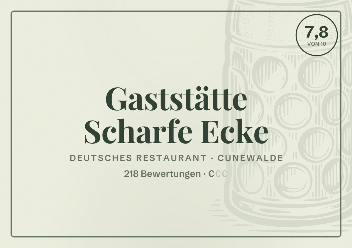 Illustriertes Poster von Gaststätte Scharfe Ecke, Deutsches Restaurant in Cunewalde: Bewertung 7,8 von 10 aus 218 Bewertungen, Preisniveau €