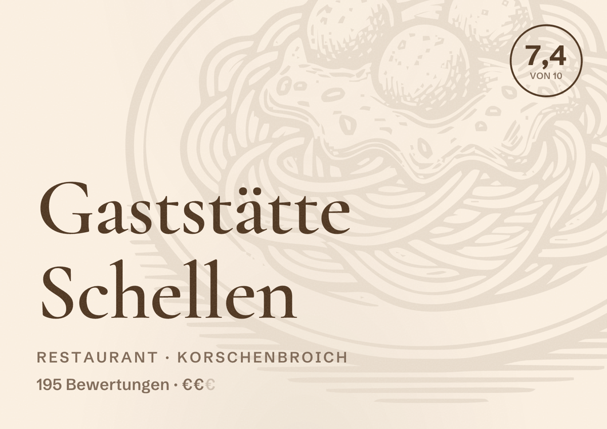 Illustriertes Poster von Gaststätte Schellen, Restaurant in Korschenbroich: Bewertung 7,4 von 10 aus 195 Bewertungen, Preisniveau €€