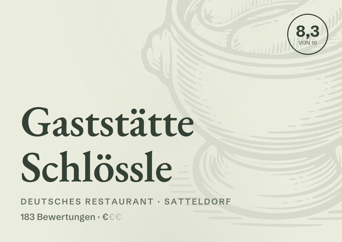 Illustriertes Poster von Gaststätte Schlössle, Deutsches Restaurant in Satteldorf: Bewertung 8,3 von 10 aus 183 Bewertungen, Preisniveau €