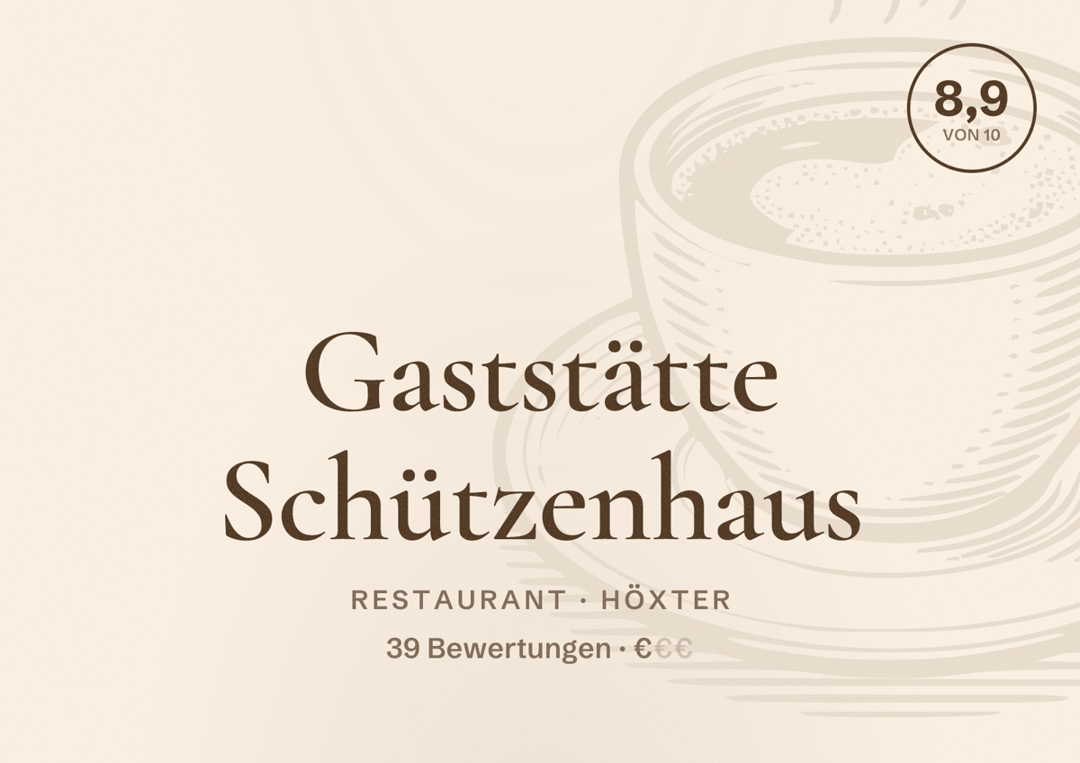 Illustriertes Poster von Gaststätte Schützenhaus, Restaurant in Höxter: Bewertung 8,9 von 10 aus 39 Bewertungen, Preisniveau €