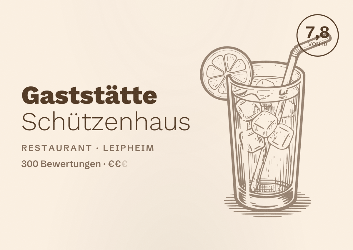 Illustriertes Poster von Gaststätte Schützenhaus, Restaurant in Leipheim: Bewertung 7,8 von 10 aus 300 Bewertungen, Preisniveau €€